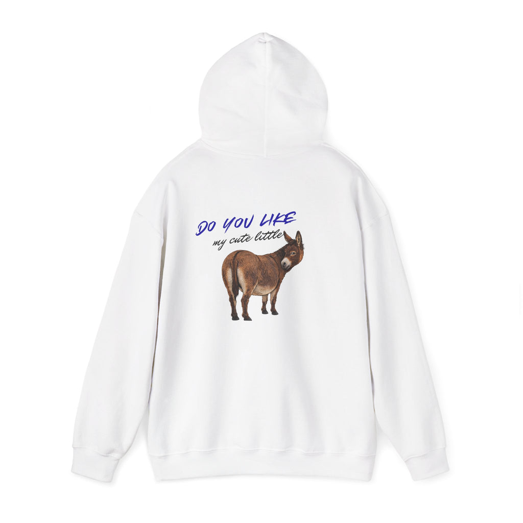 Hoodie — 'Do You Like My Cute Little?' Donkey Graphic Pullover