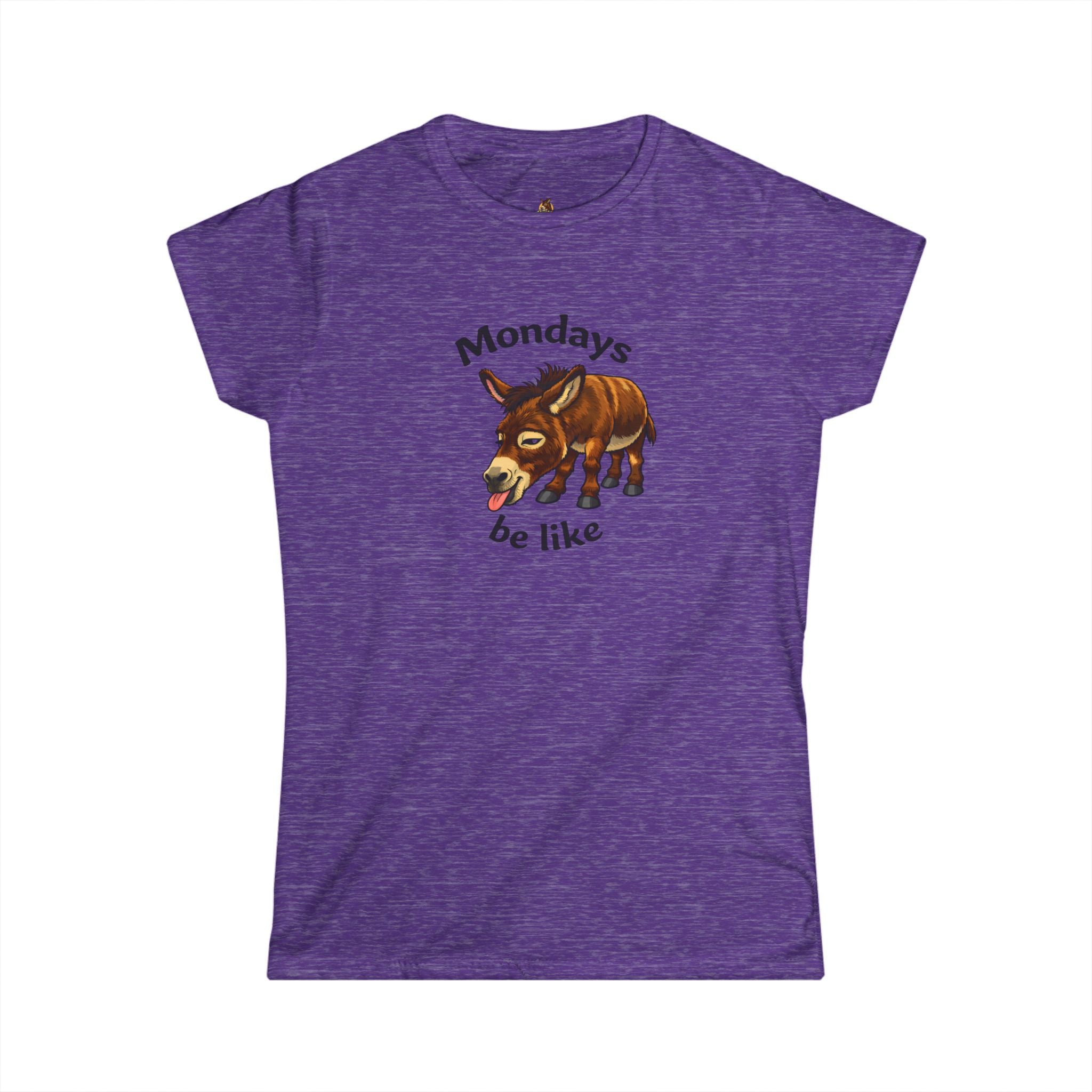 Women's Tee — "Mondays Be Like" Donkey Graphic Casual Shirt
