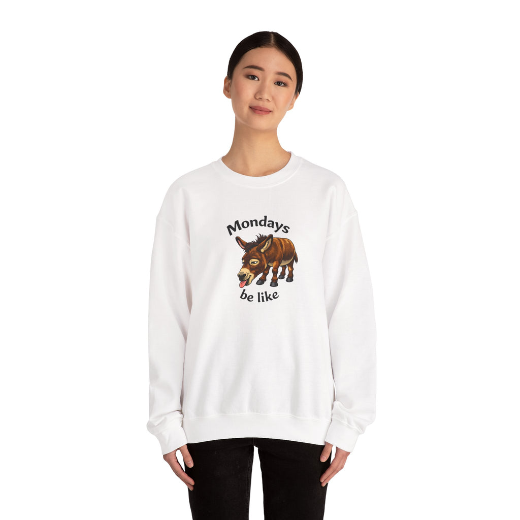 Crewneck Sweatshirt — "Mondays Be Like" Donkey Graphic Cozy Pullover