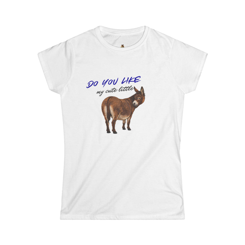 Do You Like My Cute Little Donkey? Women's Tee