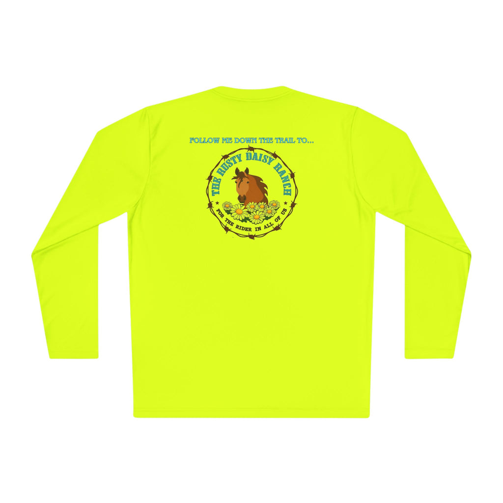 Long Sleeve Tee — RDR logo front & Rusty Daisy Ranch logo & "Follow me down the trail to" back