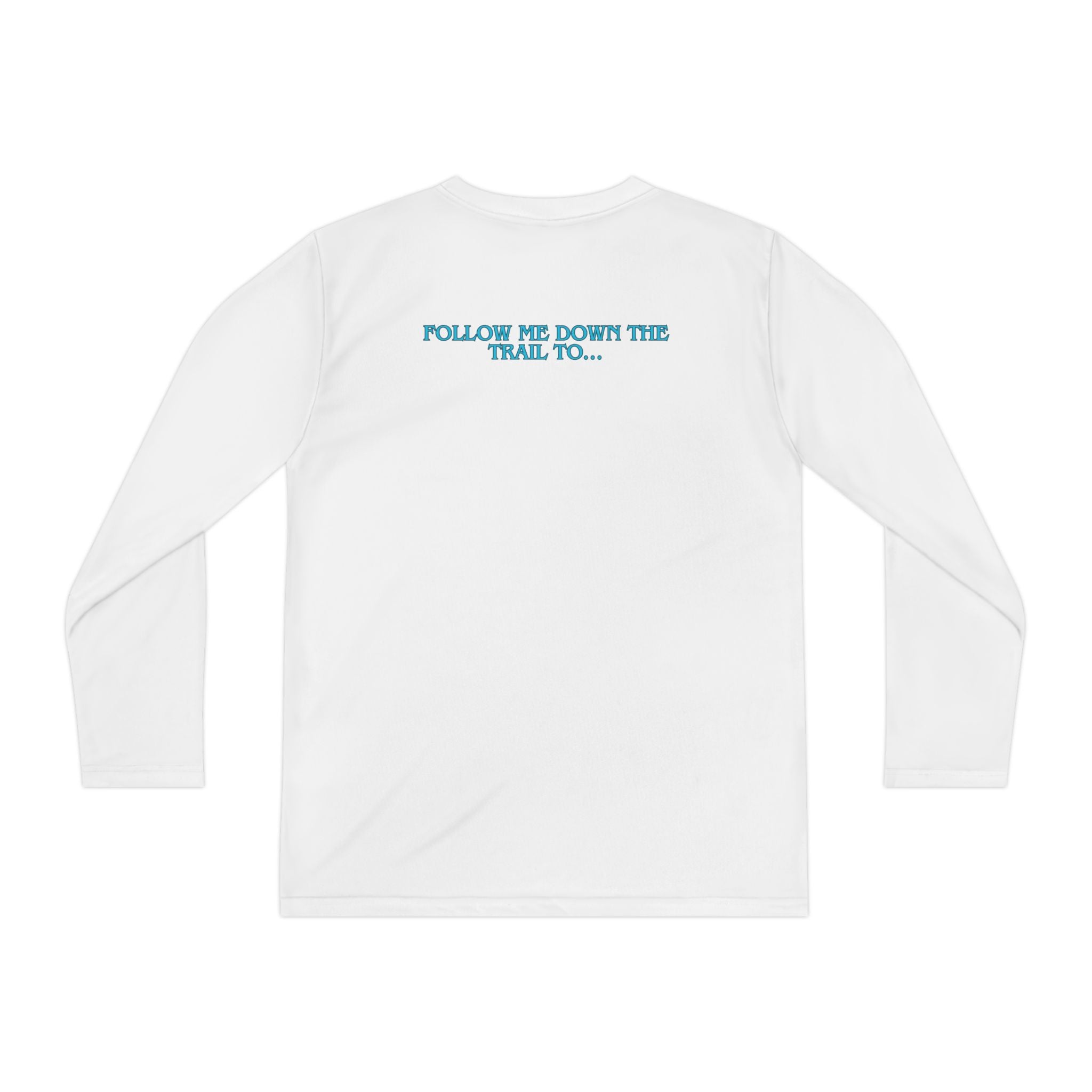 Youth Long Sleeve Tee — "The Rusty Daisy Ranch logo & "Follow Me Down the Trail to" on back