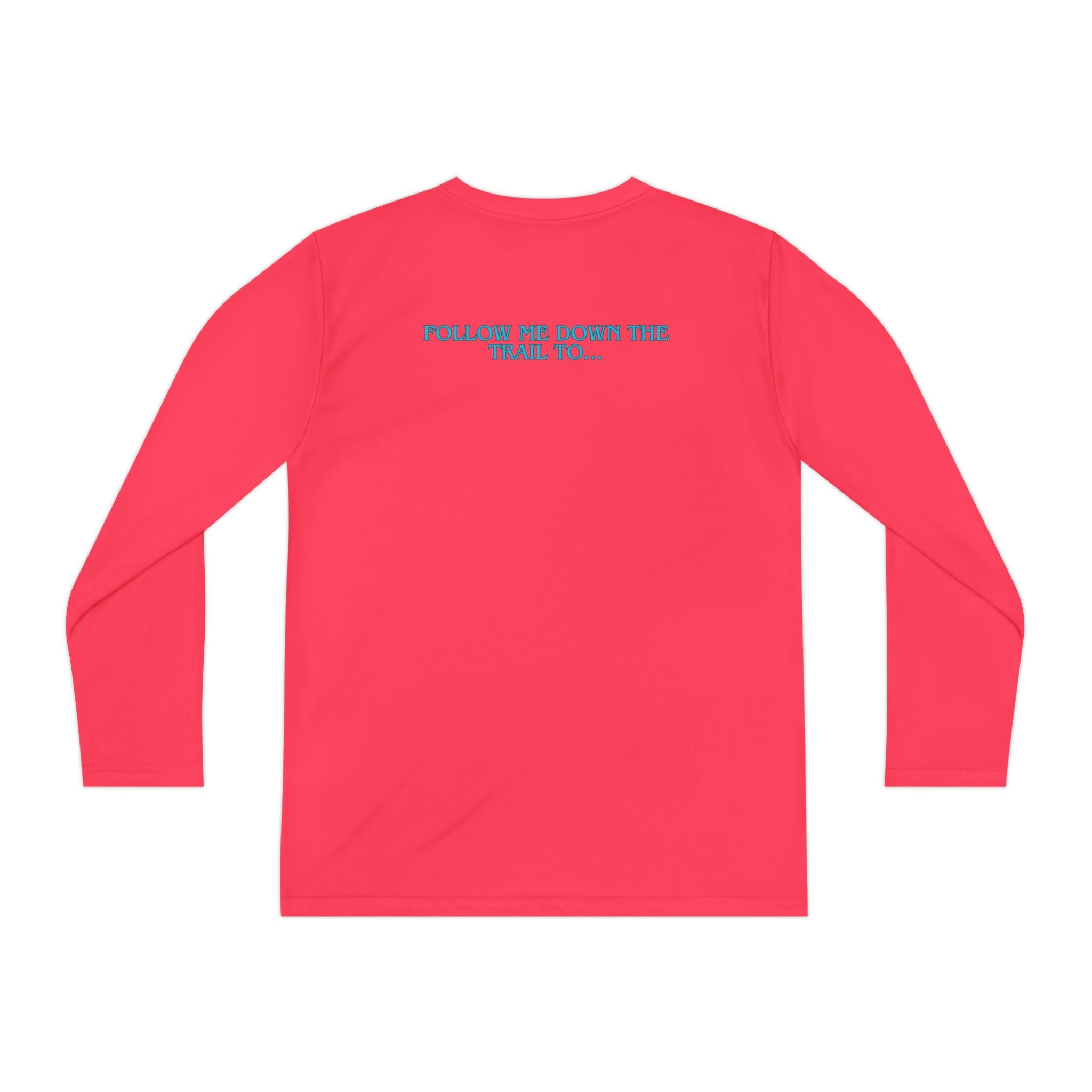 Youth Long Sleeve Tee — "The Rusty Daisy Ranch logo & "Follow Me Down the Trail to" on back