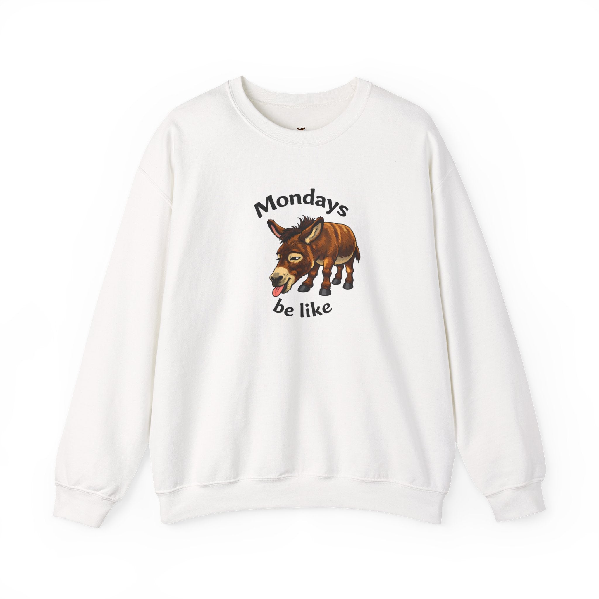 Crewneck Sweatshirt — "Mondays Be Like" Donkey Graphic Cozy Pullover