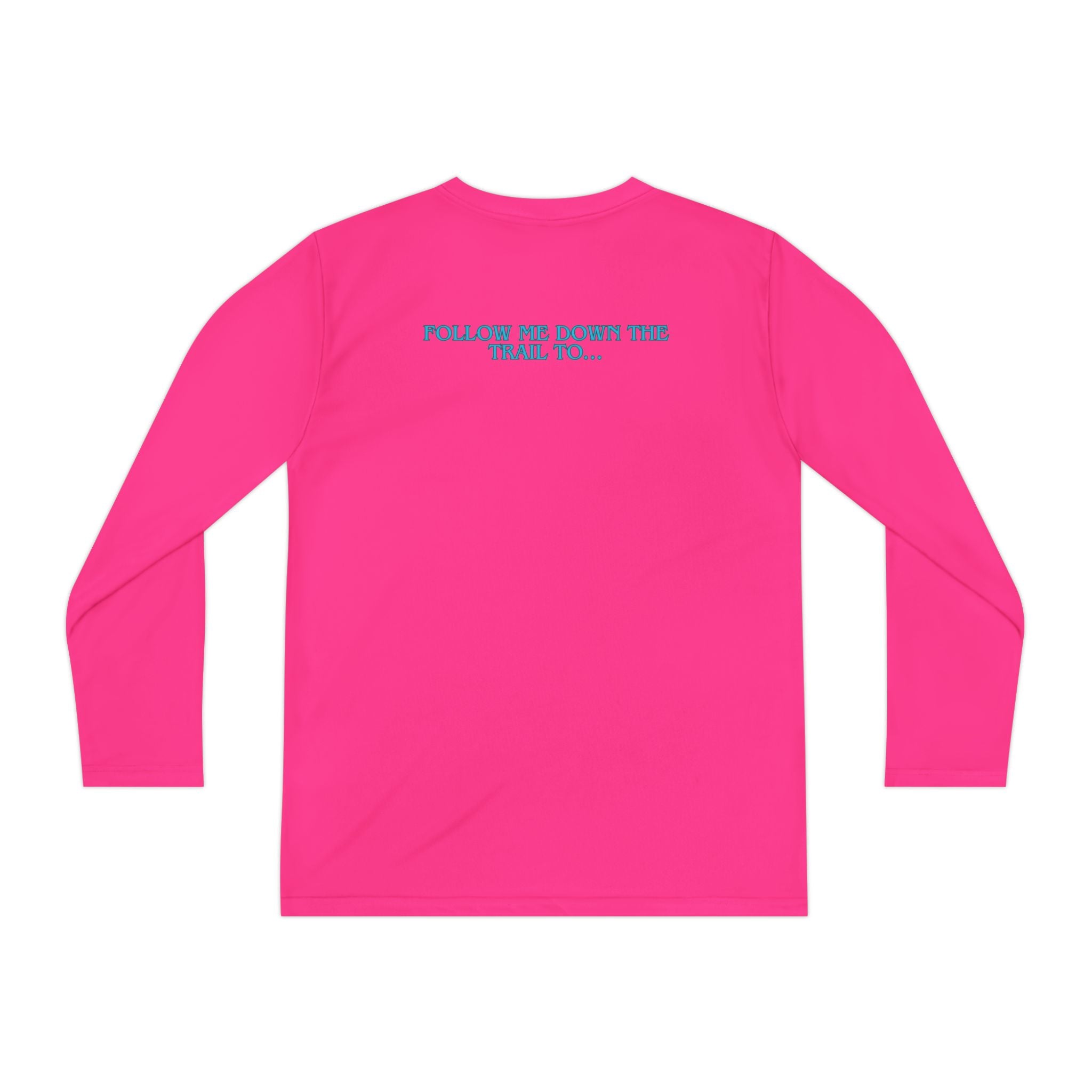 Youth Long Sleeve Tee — "The Rusty Daisy Ranch logo & "Follow Me Down the Trail to" on back