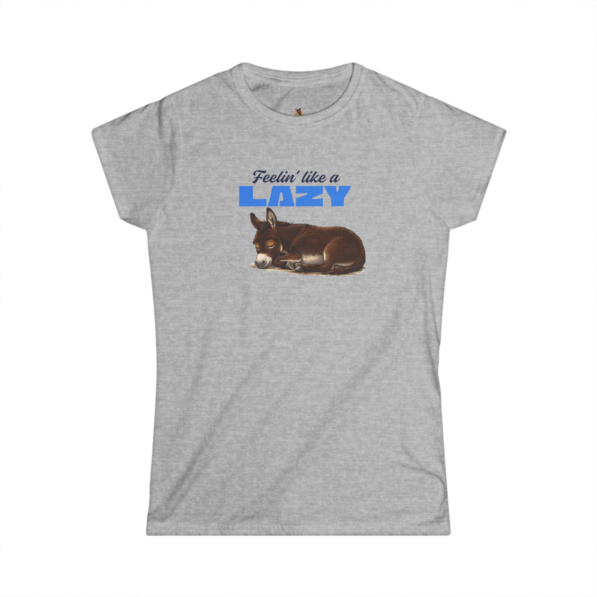 Feeling Like a Lazy — Women's Donkey Tee