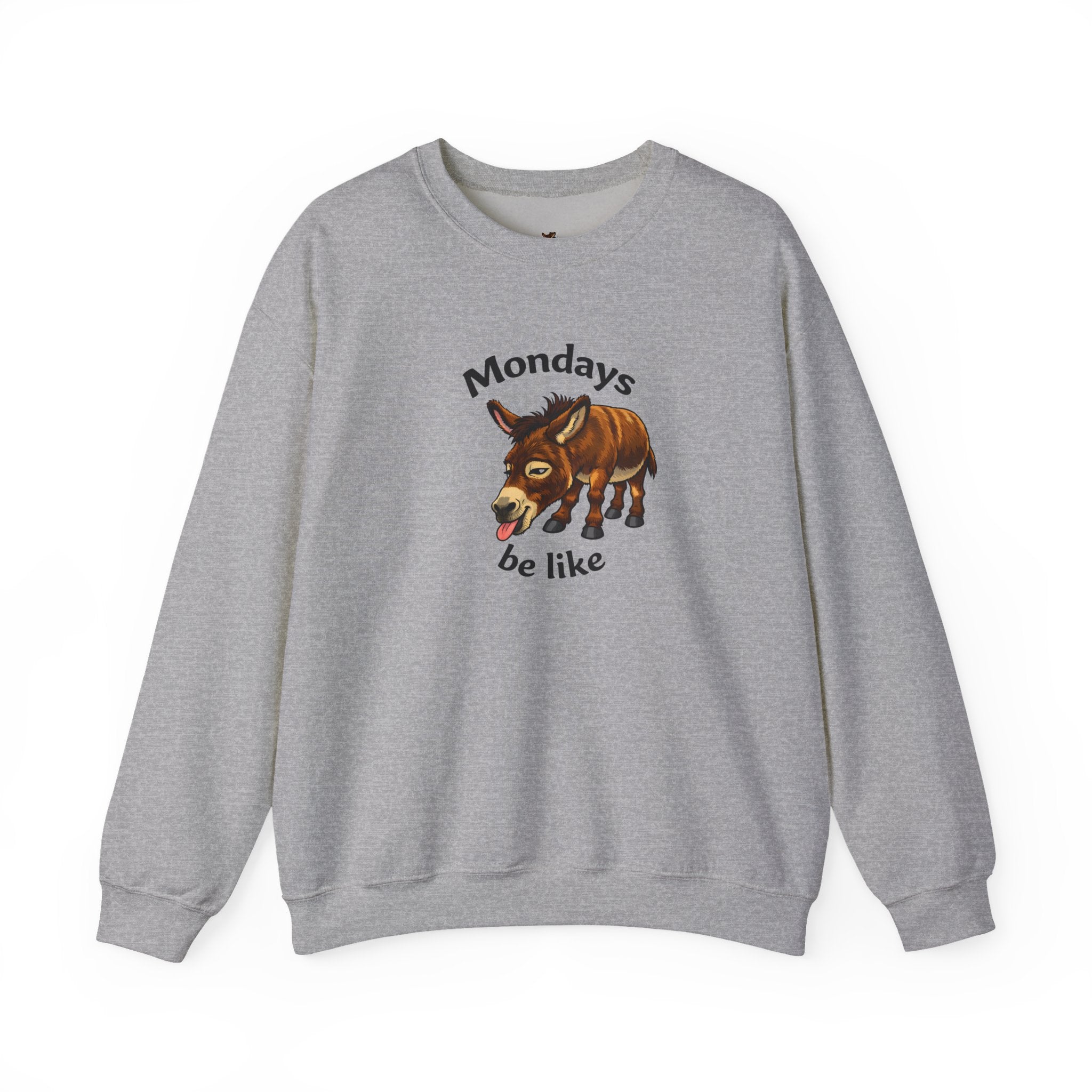 Crewneck Sweatshirt — "Mondays Be Like" Donkey Graphic Cozy Pullover